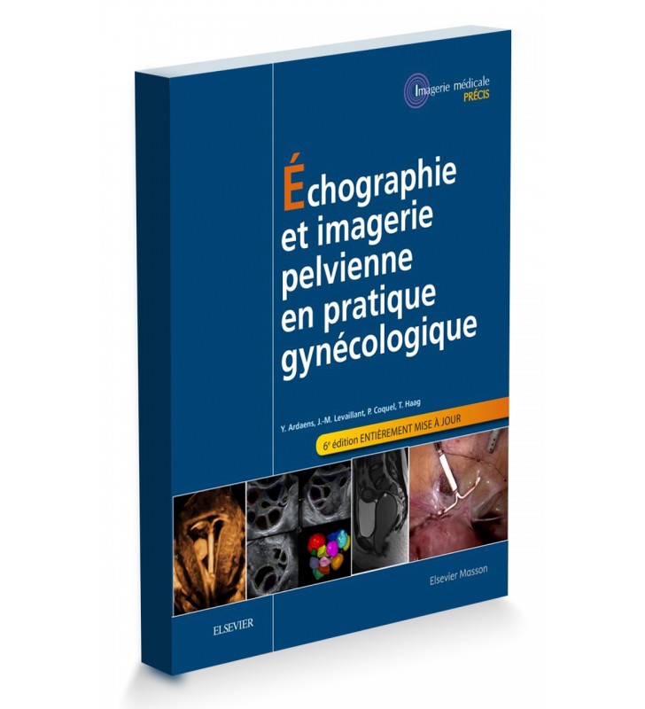 Echographie Et Imagerie Pelvienne En Pratique Gynécologique