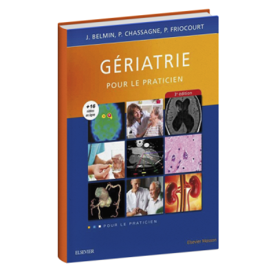 Gériatrie pour le praticien Gériatrie pour le praticien