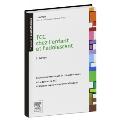 TCC chez l'enfant et l'adolescent TCC chez l'enfant et l'adolescent