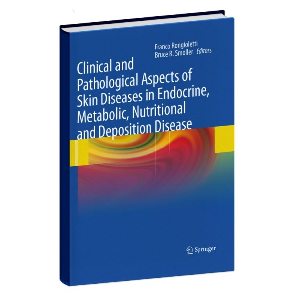 Clinical and pathological aspects of skin diseases in endocrine metabolic nutritional and deposition disease