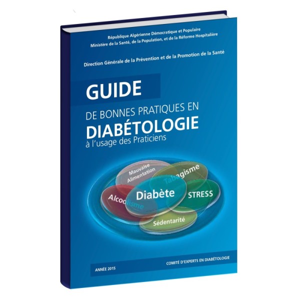 Guide diabète de bonnes pratique en diabètologie à l'usage des praticiens