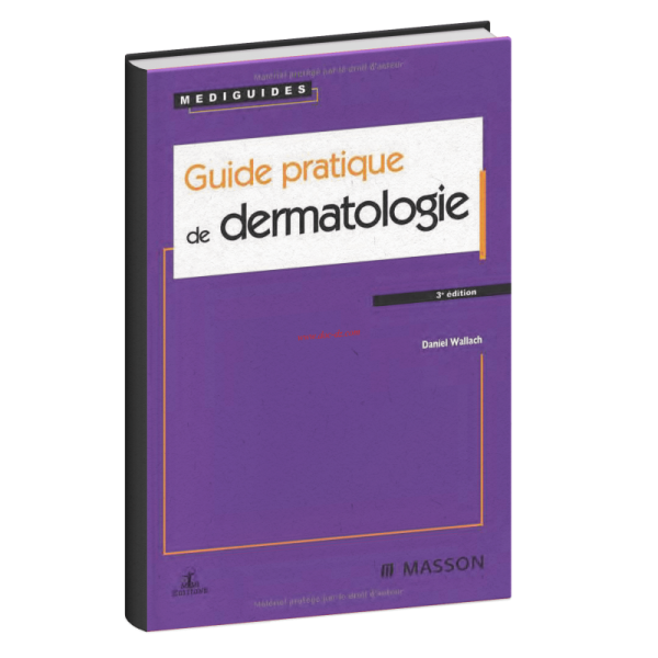 Guide pratique de dermatologie
