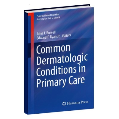Common Dermatologic Conditions in Primary Care Common Dermatologic Conditions in Primary Care