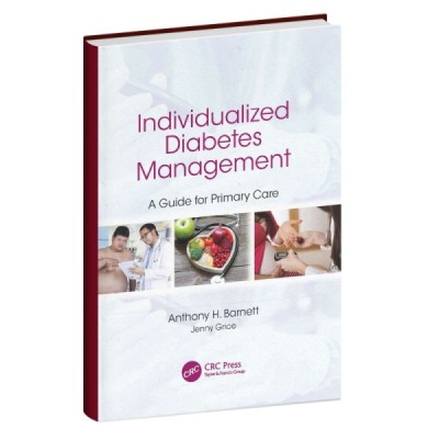 Individualized Diabetes Management A Guide for Primary Care Individualized Diabetes Management A Guide for Primary Care