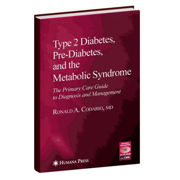 Type 2 Diabetes, Pre-Diabetes, and the Metabolic Syndrome