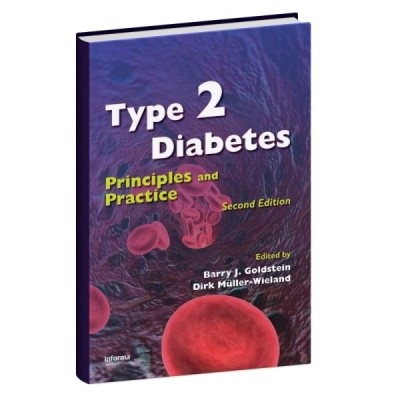 Type 2 Diabetes Principles and Practice Type 2 Diabetes Principles and Practice