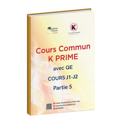 Cours K PRIME avec QE Version 2025 Partie 5