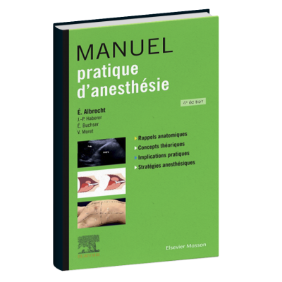 Manuel Pratique d'Anesthésie 4éme édition