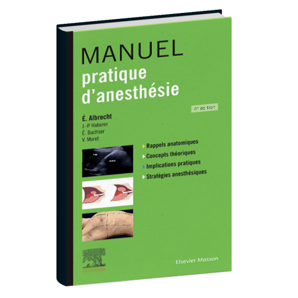 Manuel Pratique d'Anesthésie 4éme édition