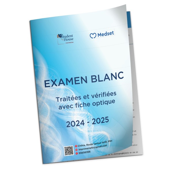 Les examens blanc 2 ans " traitées et vérifiées "