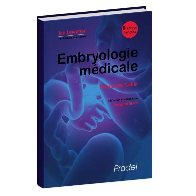 Embryologie Médicale 9éme édition