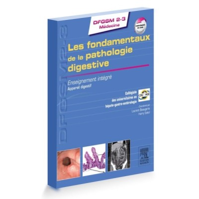 Les fondamentaux de la pathologie digestive Les fondamentaux de la pathologie digestive