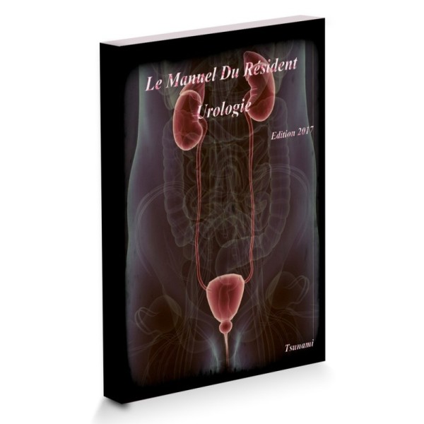 EMC Le Manuel Du Résident - Urologie