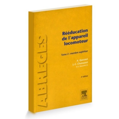 Rééducation de l'appareil locomoteur Rééducation de l'appareil locomoteur