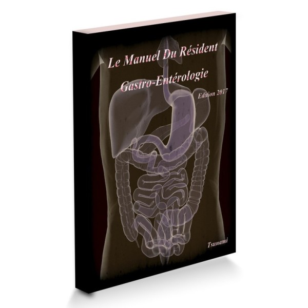 EMC Le Manuel Du Résident - Gastro-Entérologie