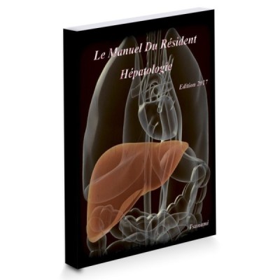 EMC Le Manuel Du Résident - Hépatologie EMC Le Manuel Du Résident - Hépatologie