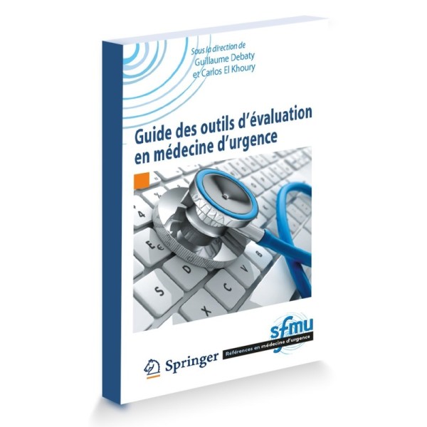 Guide des outils d'évaluation en médecine d'urgence