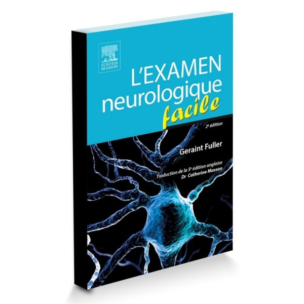 L'examen neurologique facile