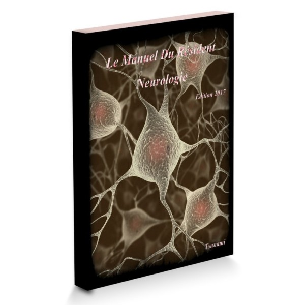 EMC Le Manuel Du Résident - Neurologie