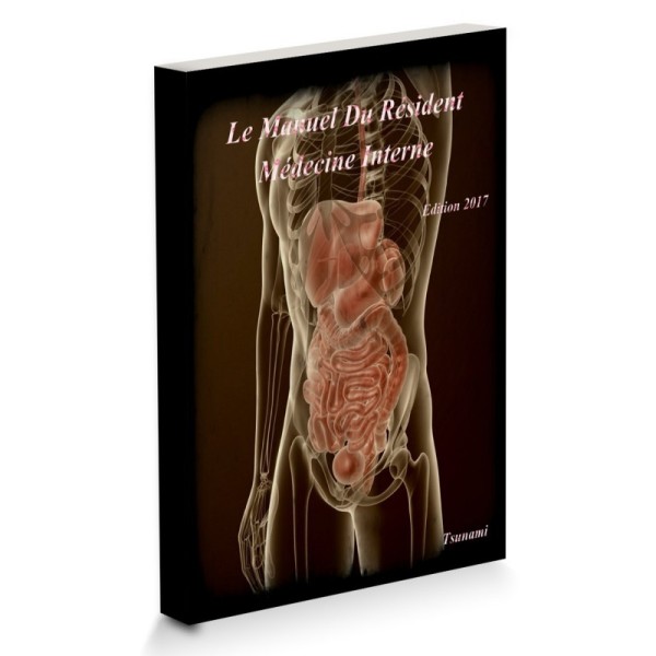 EMC Le Manuel Du Résident - Médecine Interne