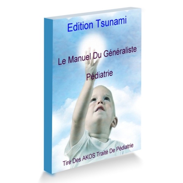EMC Le Manuel Du Généraliste - Pédiatrie