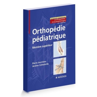 orthopédie pédiatrique membre supérieur orthopédie pédiatrique membre supérieur