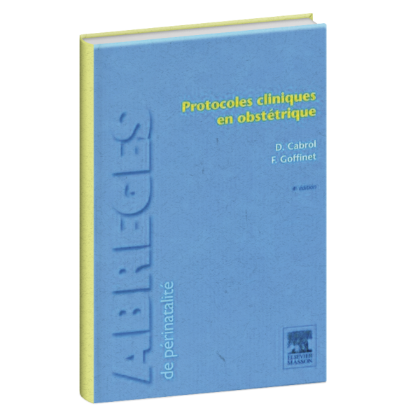 Abrégés Protocoles cliniques en obstétrique