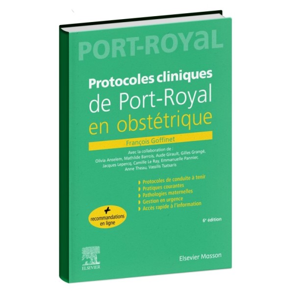Protocoles Cliniques de Port-Royal en Obstétrique