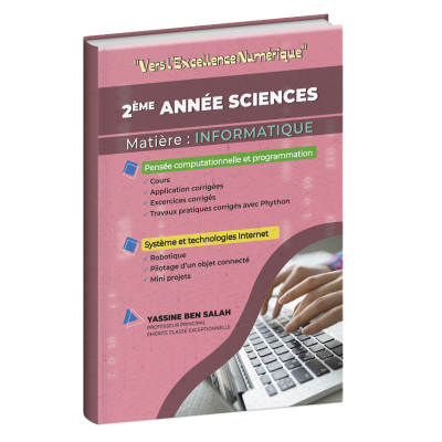 Vers l'excellence numérique 2éme année scientifique