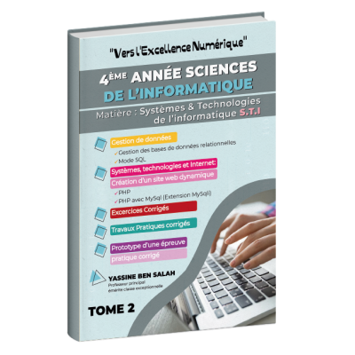 Vers l'excellence numérique S.T.I Bac Informatique TOME 2