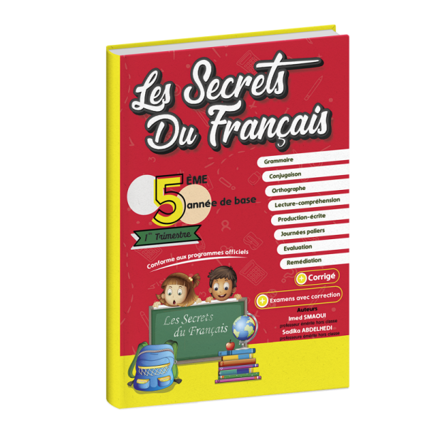 Les secrets du français 5éme année 1er trimestre