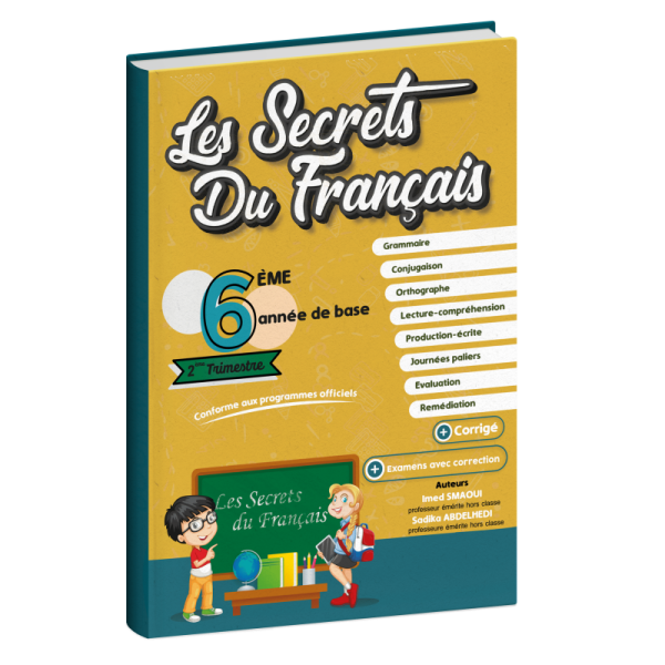 Les secrets du français 6éme année 2éme trimestre