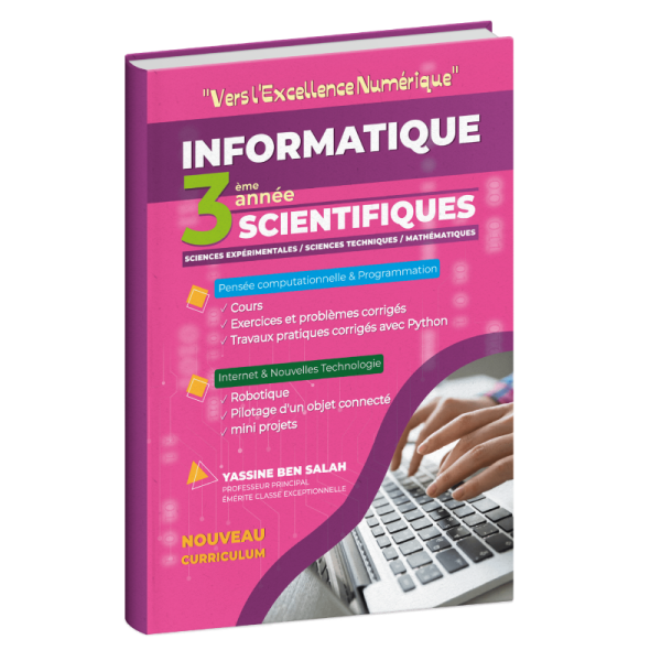 Vers l'excellence numérique 3éme année scientifique