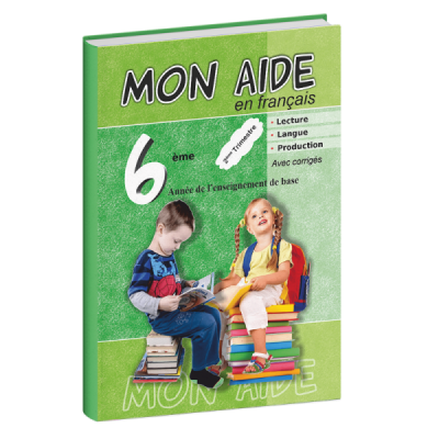 Mon aide en français 6éme année 2éme trimestre