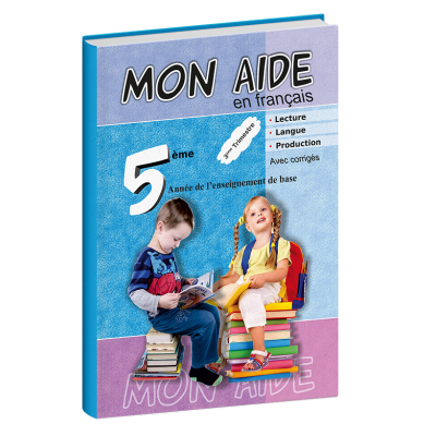 Mon aide en français 5éme année primaire T3 Mon aide en français 5éme année primaire T3