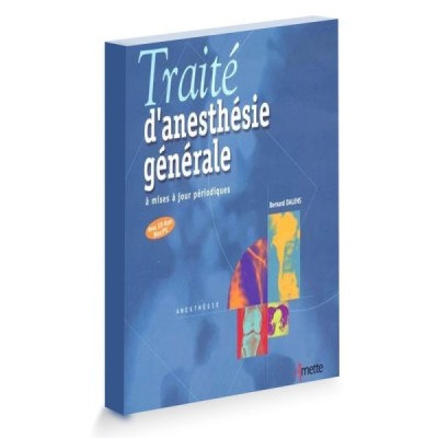 Traité d'anesthésie générale Traité d'anesthésie générale