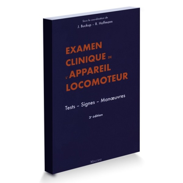 Examen clinique de l'appareil locomoteur