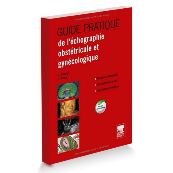 Guide pratique de l'échographie obstétricale et gynécologique