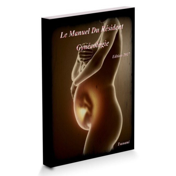 EMC Le Manuel Du Résident - Gynécologie