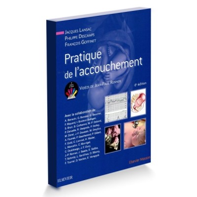 Pratique de l'accouchement Pratique de l'accouchement