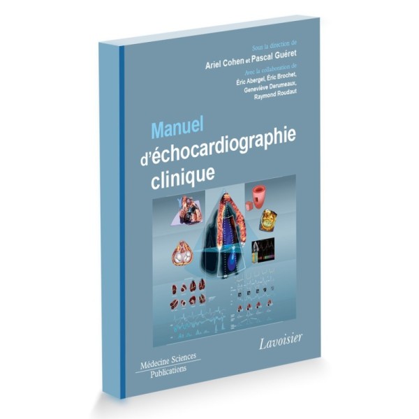 Manuel d'echocardiographie clinique