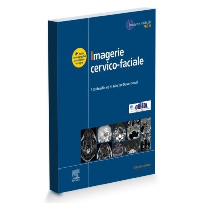 Imagerie cervico-faciale Imagerie cervico-faciale