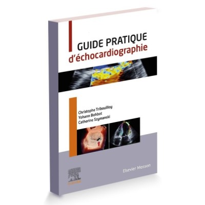 Guide pratique d'échocardiographie Guide pratique d'échocardiographie