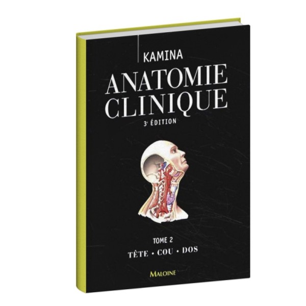 Anatomie clinique Tome 2