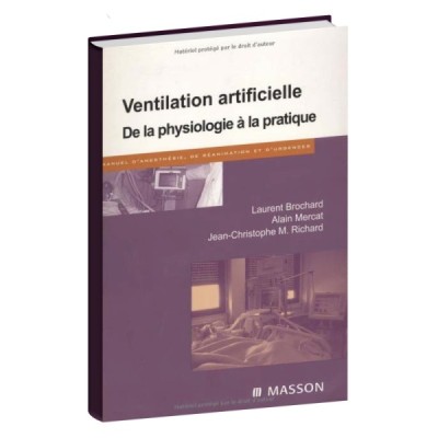 ventilation artificielle de la physiologie à la pratique ventilation artificielle de la physiologie à la pratique