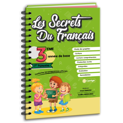 Les secrets du français 3éme année 1er trimestre Les secrets du français 3éme année 1er trimestre