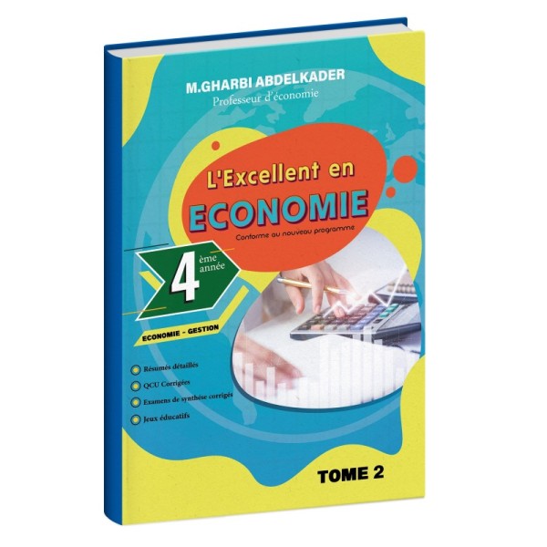 L'excellent en économie 4éme année secondaire T2