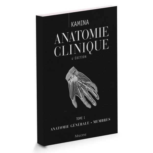 Anatomie clinique Tome 1