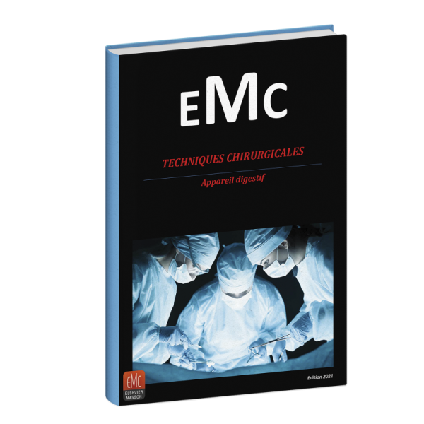EMC Le Manuel Du Résident - Techniques Chirurgicales Appareil Digestif