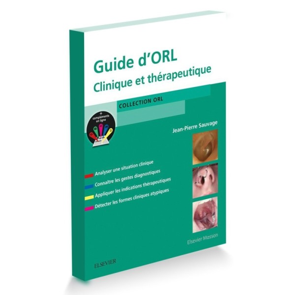 Guide clinique et thérapeutique ORL